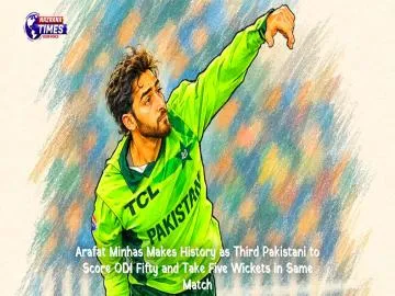 Arafat Minhas Makes History as Third Pakistani to Score ODI Fifty and Take Five Wickets in Same Match