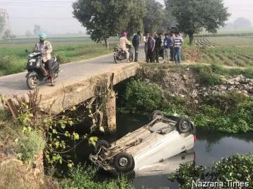 ਖਲਚੀਆਂ ਡਰੇਨ  ਦੇ ਪੁਲ ਤੇ ਰੇਲਿੰਗ ਦੀਵਾਰ ਨਾ ਹੋਣ ਕਾਰਣ ਕਾਰ ਨਾਲ ਹਾਦਸਾ ਜਾਨੀ ਨੁਕਸਾਨ ਤੋਂ ਬਚਾਅ