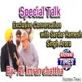 Special Talk Exclusive Conversation with Sardar Ramesh Singh Arora