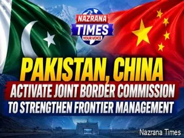 Pakistan, China Activate Joint Border Commission to Strengthen Border Management
