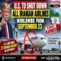 U.S. Sanctions Could Effectively Ground Iranian Airlines Worldwide From September 23, Bessent Says