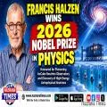 Francis Halzen Wins 2026 Nobel Prize in Physics for Pioneering IceCube Neutrino Astronomy