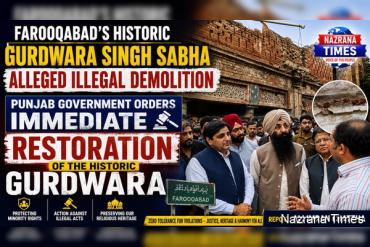 Punjab Orders Restoration of Historic Gurdwara in Farooqabad After Alleged Illegal Demolition