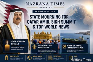 Nazrana Times Briefing