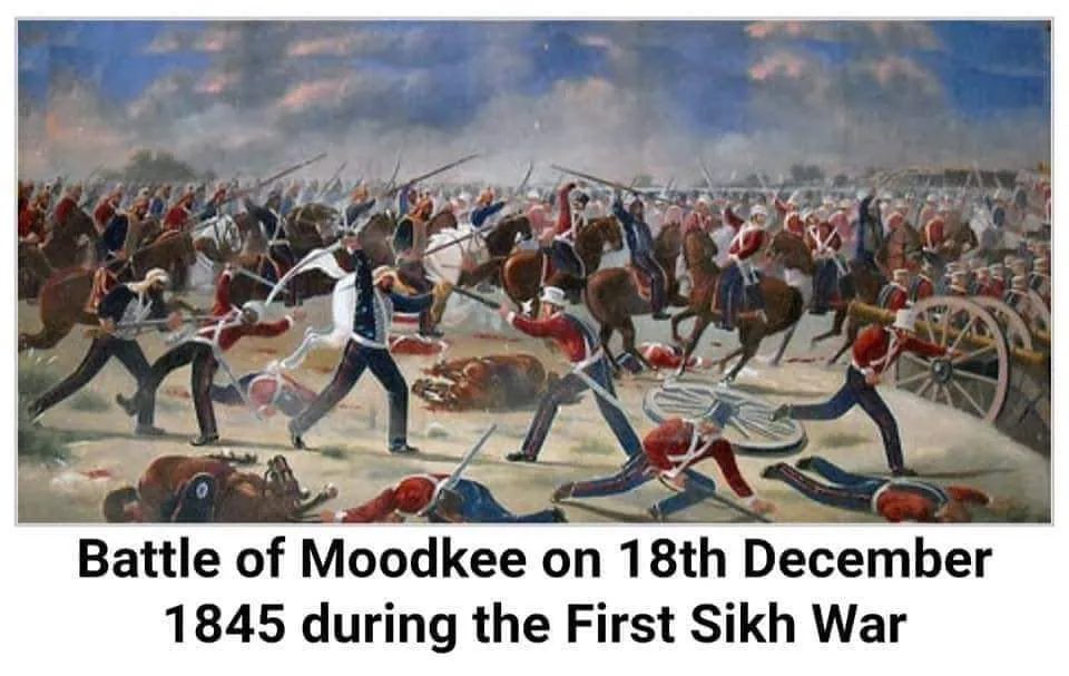 18 ਦਸੰਬਰ 1845 ਮੁੱਦਕੀ ਦੀ ਜੰਗ (ਜੰਗ ਸਿੰਘਾਂ ਤੇ ਫਿਰੰਗੀਆਂ)
