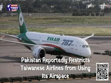 Pakistan Reportedly Restricts Taiwanese Airlines from Using Its Airspace