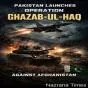 पाकिस्तान ने अफगान तालिबान के खिलाफ ‘खुला युद्ध’ घोषित किया, बड़े हवाई हमले