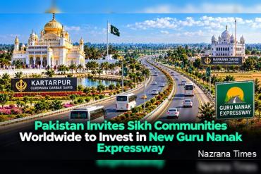 Pakistan Invites Global Sikh Community to Invest in Proposed Guru Nanak Expressway