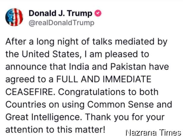 ਭਾਰਤ -ਪਾਕਿਸਤਾਨ ਵਿਚਾਲੇ ਜੰਗ ਰੋਕਣ ਲਈ ਹੋਈ ਸਹਿਮਤੀ