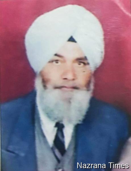 ਇੰਸਪੈਕਟਰ ਬਲਦੇਵ ਸਿੰਘ ਗਿੱਲ ਨਮਿੱਤ ਅੰਤਿਮ ਅਰਦਾਸ 11 ਨੂੰ